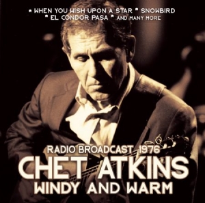 Atkins Chet - Windy And Warm / Live 1976 in the group CD / Rock at Bengans Skivbutik AB (1710733)