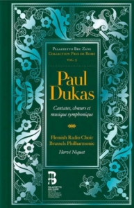 Dukas Paul - Cantates, Choeurs Et Musique Sympho in the group CD / Klassiskt at Bengans Skivbutik AB (1712686)