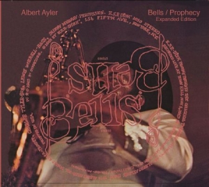 Ayler Albert - Bells & Prophecy Expanded in the group CD / Jazz/Blues at Bengans Skivbutik AB (1713267)
