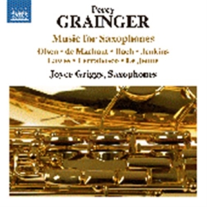 Grainger Percy - Music For Saxophone in the group Externt_Lager /  at Bengans Skivbutik AB (1714315)