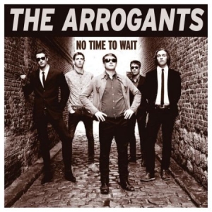 Arrogants - No Time To Wait in the group VINYL / Rock at Bengans Skivbutik AB (1718743)