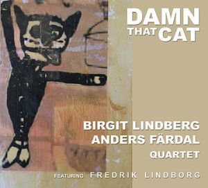 Lindberg Birgit & Anders Färdal Qua - Damn That Cat in the group CD / Jazz at Bengans Skivbutik AB (1718945)