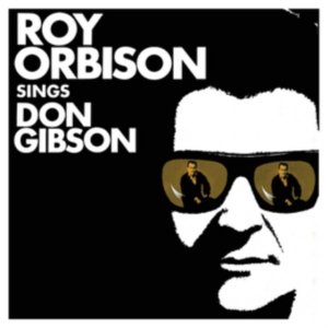 Orbison Roy - Sings Don Gibson (Vinyl) in the group VINYL / Pop-Rock at Bengans Skivbutik AB (1723646)