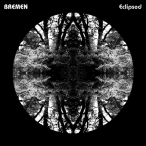 Bremen - Eclipsed in the group VINYL / Pop-Rock at Bengans Skivbutik AB (1723725)