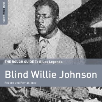 Blind Willie Johnson - Rough Guide To Blind Willie Johnson in the group VINYL / Jazz/Blues at Bengans Skivbutik AB (1734972)