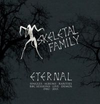 Skeletal Family - Eternal *Singles,Albums,Session,Rar in the group CD / Bestsellers at Bengans Skivbutik AB (1735111)
