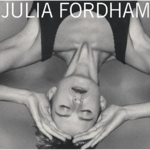 Fordham Julia - Julia Fordham - Deluxe in the group CD / Pop-Rock at Bengans Skivbutik AB (1735121)