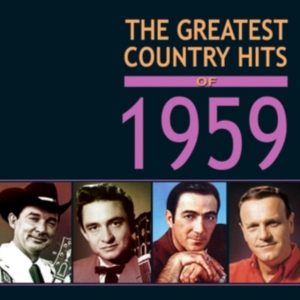 Various Artists - Greatest Country Hits Of 1959 in the group CD / Country at Bengans Skivbutik AB (1735593)
