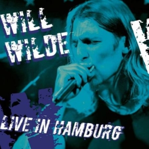 Wilde Will - Live In Hamburg in the group CD / Rock at Bengans Skivbutik AB (1735615)