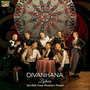 Divanhana - Zukva - Sevdah From Bosnia's Finest in the group CD / Elektroniskt,World Music at Bengans Skivbutik AB (1736279)