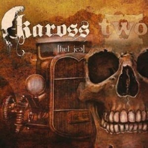 Kaross - Two in the group OUR PICKS / Stocksale / CD Sale / CD Metal at Bengans Skivbutik AB (1793636)