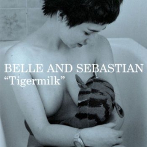 Belle & Sebastian - Tigermilk in the group Minishops / Belle And Sebastian at Bengans Skivbutik AB (1794324)