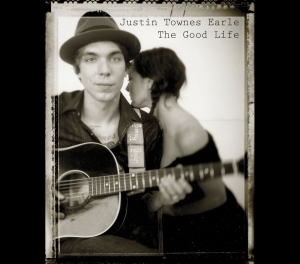 Earle Justin Townes - Good Life in the group Minishops / Justin Townes Earle at Bengans Skivbutik AB (1794726)