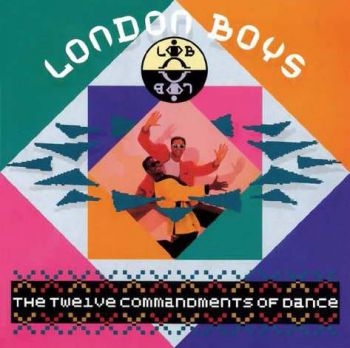 London Boys - Twelve Commandments Of Dance in the group CD / Bestsellers at Bengans Skivbutik AB (1794957)
