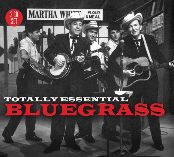 Various Artists - Totally Essential Bluegrass in the group CD / Bestsellers at Bengans Skivbutik AB (1795345)