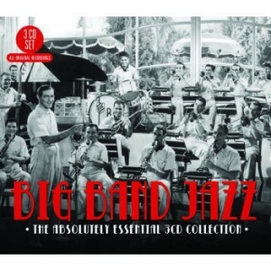 Blandade Artister - Big Band Jazz:Absolutely Essential in the group CD / Jazz/Blues at Bengans Skivbutik AB (1795401)