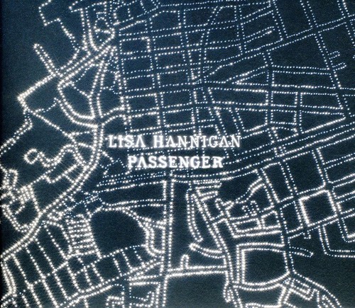 Hannigan Lisa - Passenger in the group CD / Pop at Bengans Skivbutik AB (1795437)