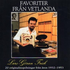 Blandade Artister - Favoriter Från Vetlanda in the group CD / Pop at Bengans Skivbutik AB (1795518)