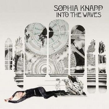 Knapp Sophia - Into The Waves in the group CD / Bestsellers at Bengans Skivbutik AB (1795621)