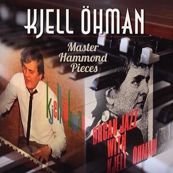 Kjell Öhman - Master Organ Pieces in the group CD / Jazz/Blues at Bengans Skivbutik AB (1795708)