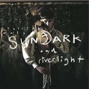 Patrick Wolf - Sundark And Riverlight in the group CD / Pop at Bengans Skivbutik AB (1795942)
