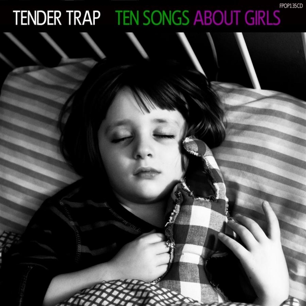Tender Trap - Ten Songs About Girls in the group CD / Bestsellers at Bengans Skivbutik AB (1795961)