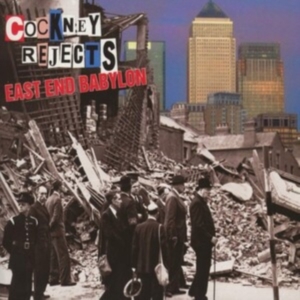 Cockney Rejects - East End Babylon in the group CD / Pop-Rock at Bengans Skivbutik AB (1796057)