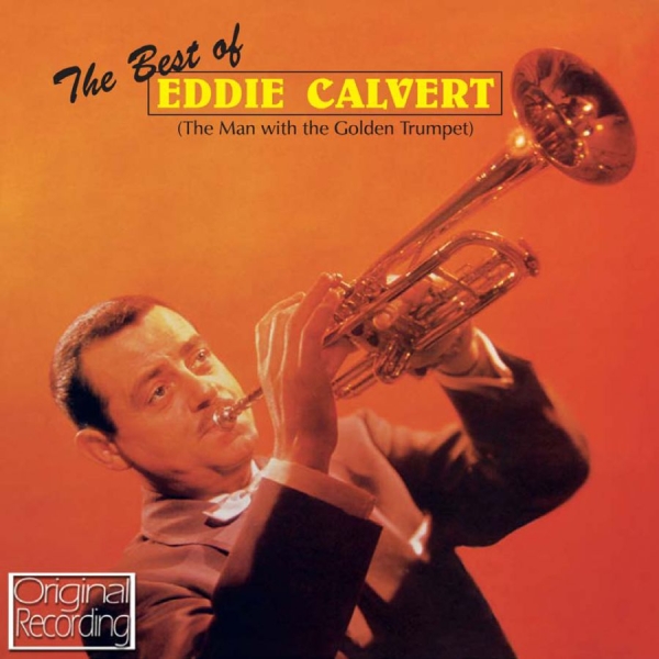 Calvert Eddie - Best Of Eddie Calvert in the group CD / Jazz/Blues at Bengans Skivbutik AB (1796124)