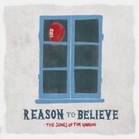Various Artists - Reason To Believe - Songs Of Tim Ha in the group CD / Pop at Bengans Skivbutik AB (1796196)