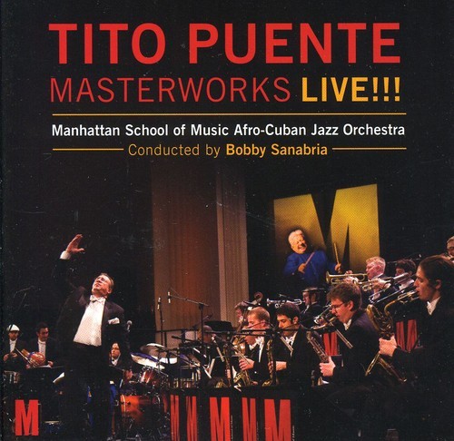 Tito Puente Masterworks Live!!! - Manhattan School Of Music Afro-Cuba in the group OTHER / Övrigt /  at Bengans Skivbutik AB (1796469)