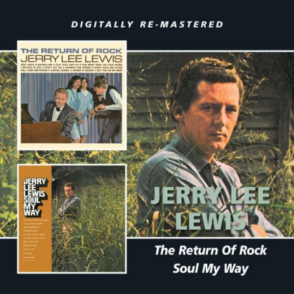 Lewis Jerry Lee - Return Of Rock/Soul My Way in the group CD / Pop at Bengans Skivbutik AB (1796784)