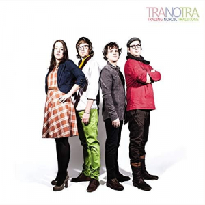 Tranotra - Trading Nordic Traditions in the group CD / Elektroniskt,Svensk Musik at Bengans Skivbutik AB (1796943)