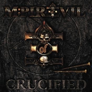 M:Pire Of Evil - Crucified in the group CD / Hårdrock/ Heavy metal at Bengans Skivbutik AB (1796996)