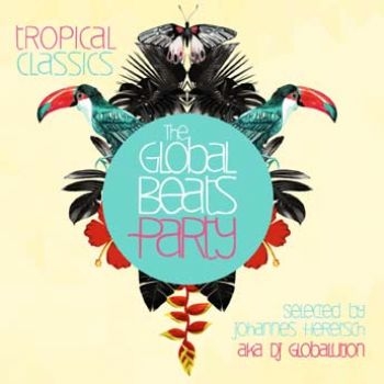Various Artists - Global Beats Party - Tropical Class in the group CD / Bestsellers at Bengans Skivbutik AB (1797808)