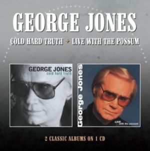 George Jones - Cold Hard Truth/Live With The Possu in the group CD / Country at Bengans Skivbutik AB (1798129)