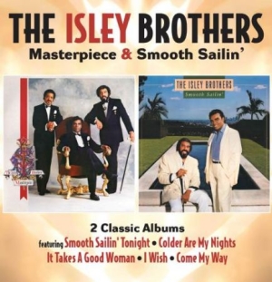 Isley Brothers - Masterpiece/Smooth Sailin' in the group CD / RNB, Disco & Soul at Bengans Skivbutik AB (1798131)
