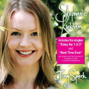 Kirkham Stephanie - Tiny Spark in the group CD / Rock at Bengans Skivbutik AB (1798156)