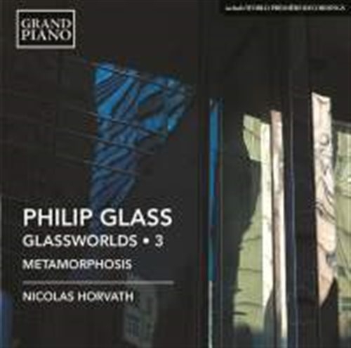 Glass Philip - Glassworlds, Vol. 3 in the group CD / Klassiskt at Bengans Skivbutik AB (1798369)