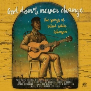 Blandade Artister - God Don't Never Change - Songs Of B in the group VINYL / Country,Jazz at Bengans Skivbutik AB (1800643)