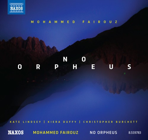 Fairouz Mohammed - No Orpheus - Songs in the group CD / Klassiskt at Bengans Skivbutik AB (1802281)