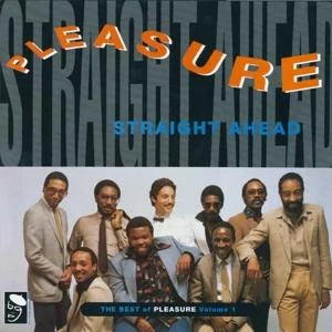 Pleasure - Straight Ahead: The Best Of Pleasure in the group VINYL / RNB, Disco & Soul at Bengans Skivbutik AB (1810329)