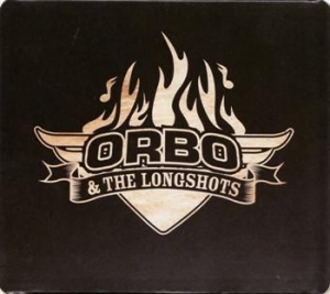 Orbo & The Longshots - High Roller in the group CD / Rock at Bengans Skivbutik AB (1810399)
