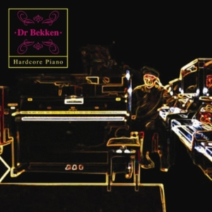 Dr. Bekken - Hardcore Piano in the group CD / Pop-Rock at Bengans Skivbutik AB (1810401)