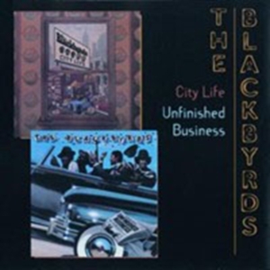 Blackbyrds - City Life/Unfinished Business in the group CD / Pop-Rock,RnB-Soul at Bengans Skivbutik AB (1810441)
