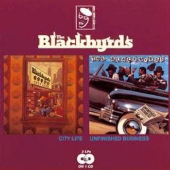 Blackbyrds - City Life/Unfinished Business in the group CD / RNB, Disco & Soul at Bengans Skivbutik AB (1810441)