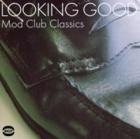 Various Artists - Looking Good: Mod Club Classics in the group CD / Pop-Rock at Bengans Skivbutik AB (1810467)