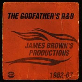 Various Artists - Godfather's R&B: James Brown's Prod in the group CD / Bestsellers at Bengans Skivbutik AB (1810491)