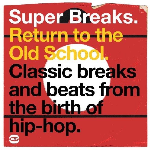 Various Artists - Super Breaks: Return To The Old Sch in the group CD / RNB, Disco & Soul at Bengans Skivbutik AB (1810495)