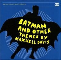 Davis Maxwell - Bgp Sound Library Presents Batman A in the group CD / Pop-Rock at Bengans Skivbutik AB (1810514)