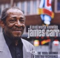 Carr James - A Man Worth Knowing: The 1990S Gold in the group CD / Pop-Rock,RnB-Soul at Bengans Skivbutik AB (1810635)